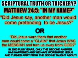 MATTHEW 24 TRUTH ABOUT JESUS